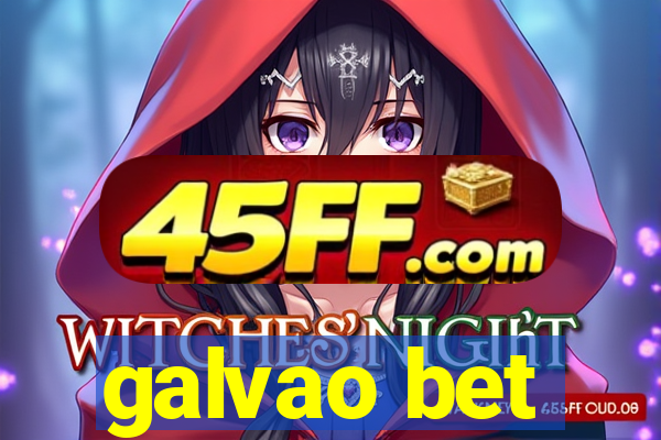 galvao bet